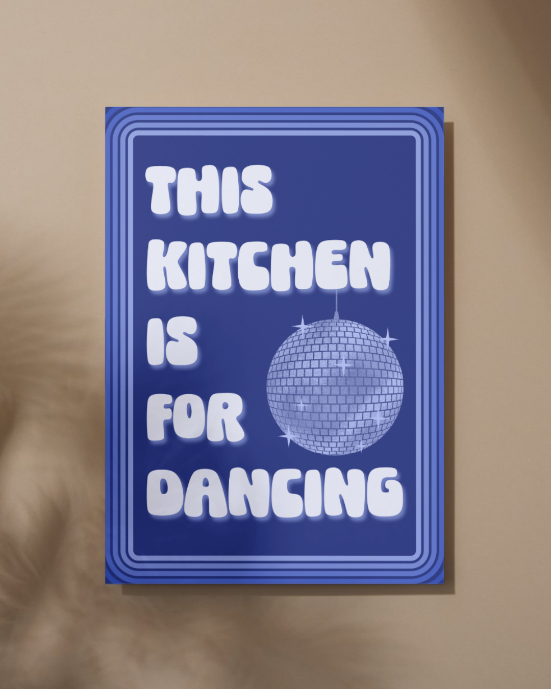 This Kitchen Is For Dancing Print