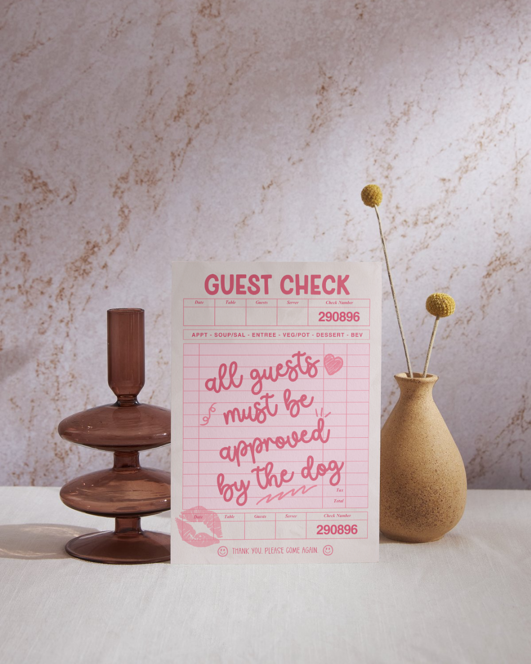 Guest Check All Guests Must Be Approved By The Dog Print