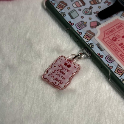 Buy Me Books And Tell Me I’m Pretty Coquettish Kindle Charm | Kindle & Phone Charm