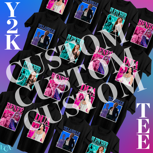 Custom Y2K Tee