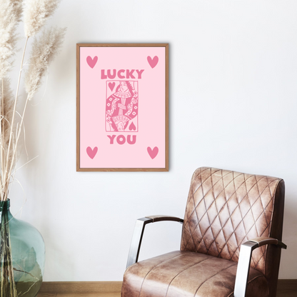 Lucky You Playing Card Print