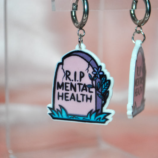 R.I.P Mental Health Earrings