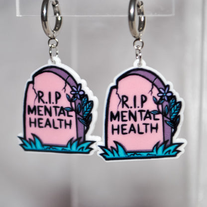 R.I.P Mental Health Earrings