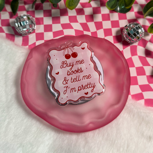 Buy Me Books And Tell Me I’m Pretty Coquettish Magnetic Kindle Grip | MagSafe Kindle & Phone Grip